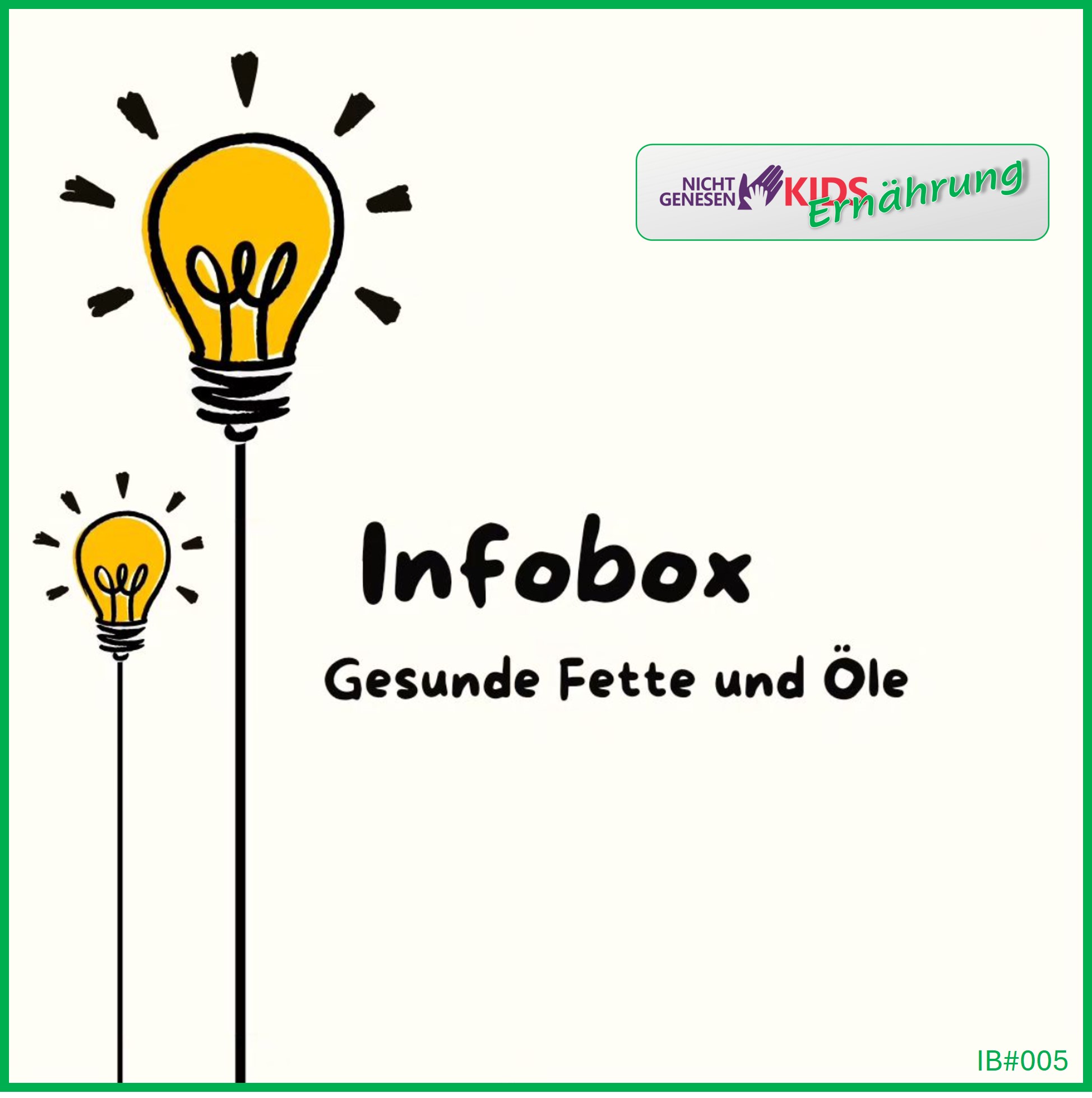 Infobox: Gesunde Fette und Öle