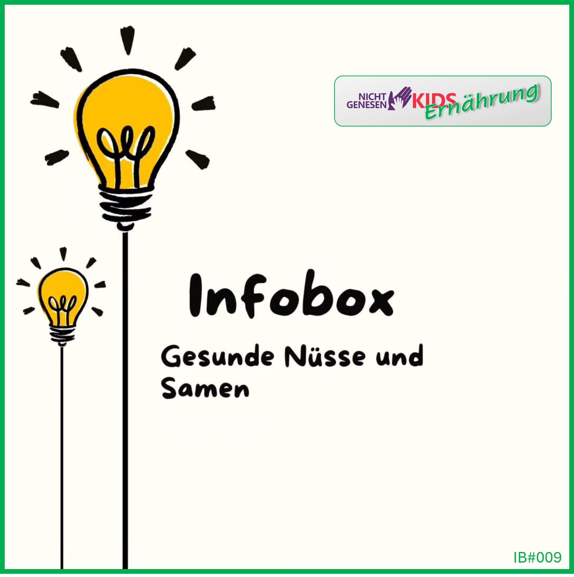 Infobox: Gesunde Nüsse und Samen